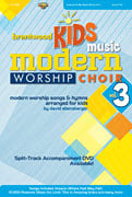 Brentwood Kids Music Modern Worship Choir Vol. 3 Unison/Two-Part Singer's Edition cover